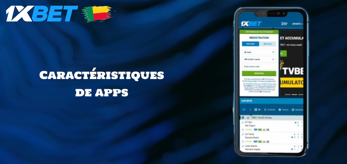 Caracteristiques de 1xBet BJ apps